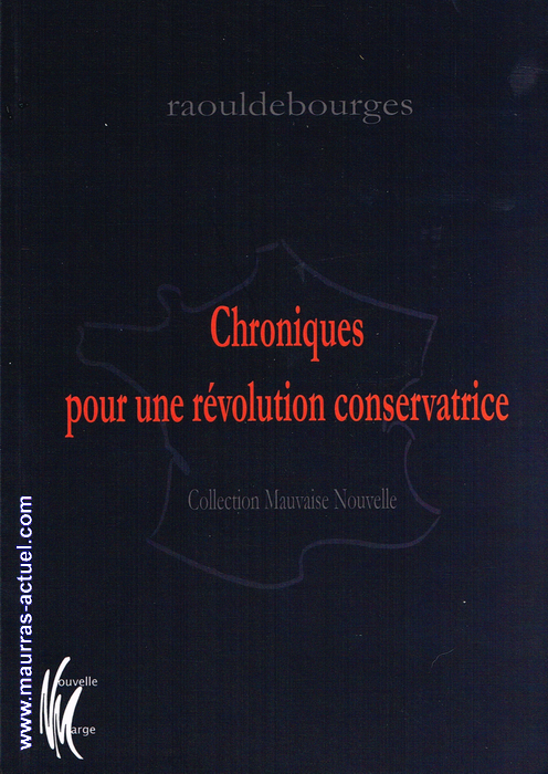 bourges-raoul-de_chronique-revolution-conservatrice_nouvelle-marge-2016