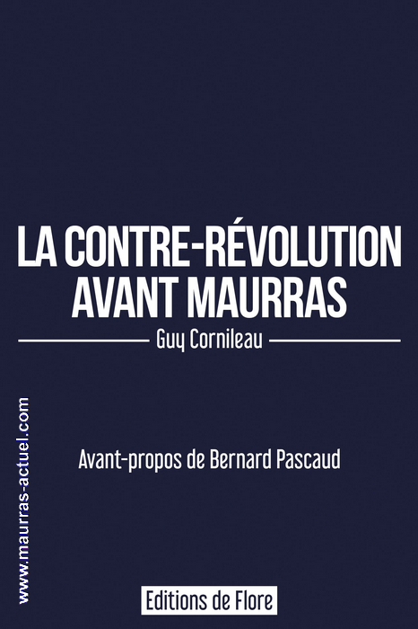 cornileau-guy_contre-revolution-avant-maurras_flore-2022