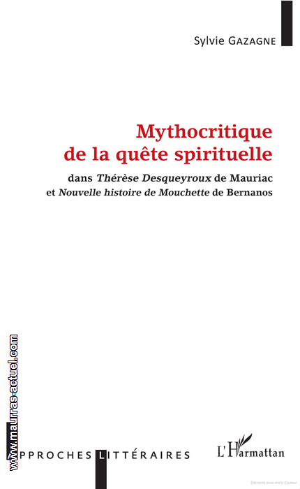 gazagne-s_mythocritique-de-quete-spirituelle_harmattan-2017