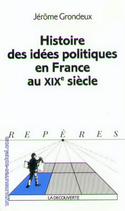 grondeux-jerome_histoire-idees-politiques_decouverte-1998