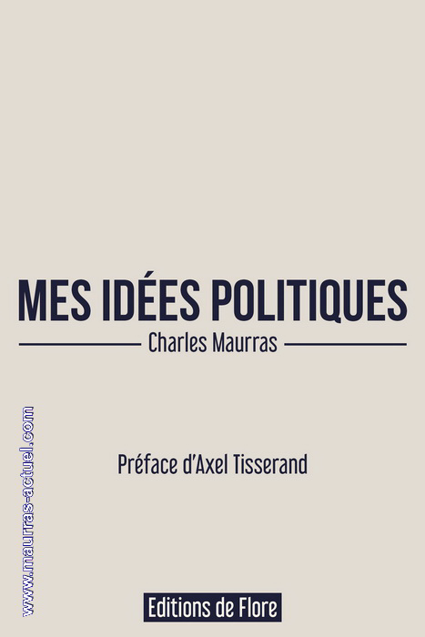 maurras-charles_mes-idees-politiques_flore-2022