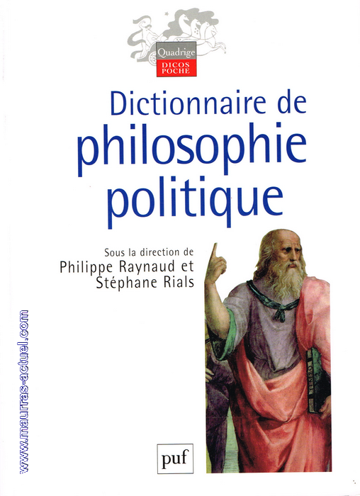 raynaud-rials_dico-philosophie-politique_puf-2003