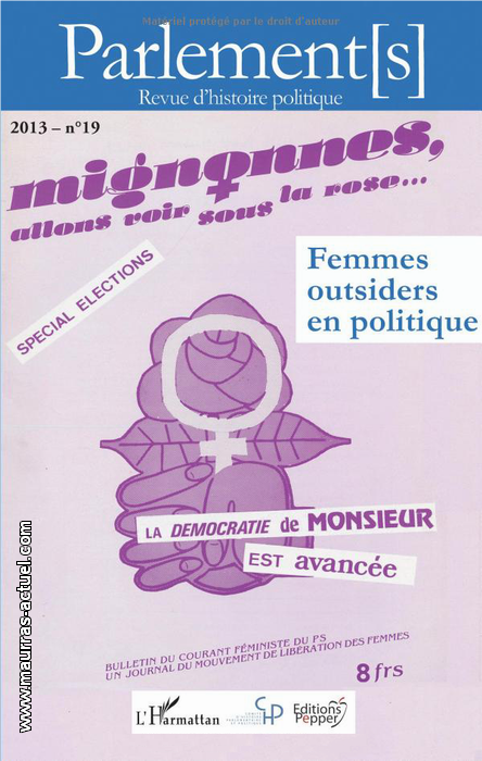 Bard & Pavard (dir). Femmes Outsiders en Politique. Edt L'Harmattan, 2013