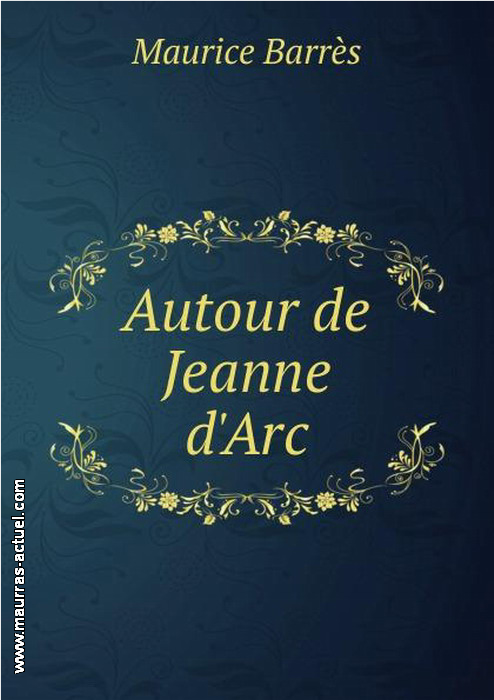 M. Barrs. Autour de Jeanne d'Arc. Edt B.O.D., 2013