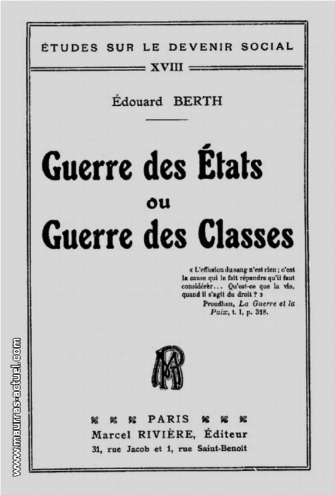 E. Berth. Guerre des Etats, ou guerre des classes ? Edt Rivire, 1924