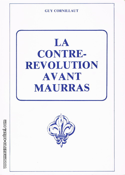 cornillaut_contre-revolution-avant-maurras_rn