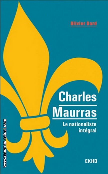 dard-o_charles-maurras-le-nationalisme-integral_dunod-2019