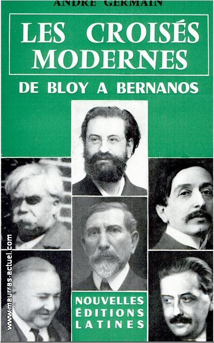 A.Germain. Les croiss modernes (De Bloy  Bernanos). NEL, 1959