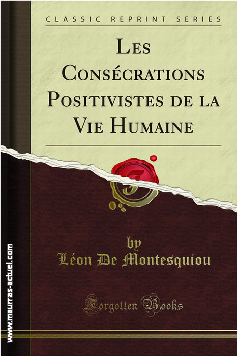 montesquiou_consecrations-positivistes-vie-humaine_forgotten-books