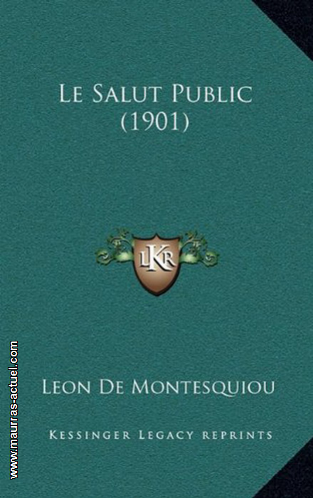 montesquiou_salut-public_kessinger