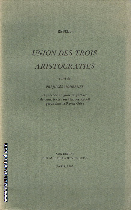 rebell_union-trois-aristocraties_amis-revue-grise_1982