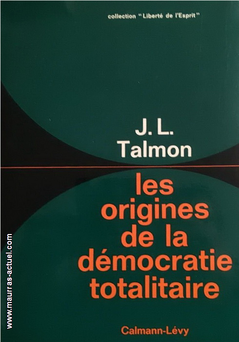 talmon-jl_origines-democratie-totalitaire_c-levy-1966