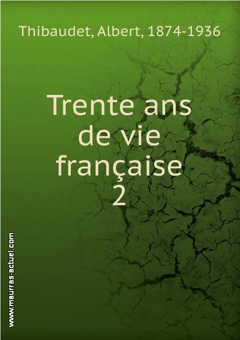 thibaudet_trente-ans-vie-francaise-2