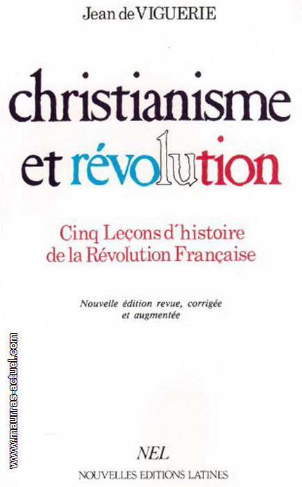 viguerie-j_christianisme-et-revolution_nel-2000