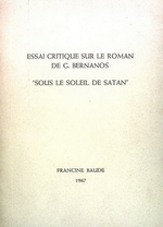 F. Baude, Essai critique sur le roman de G. Bernanos « Sous le soleil de Satan ». Thèse de doctorat, Universität zu Münster, 1967