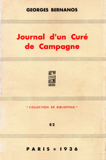 G.Bernanos. Journal d'un curé de campagne. Edt Sequana, 1936