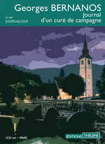 G. Bernanos. Journal d'un curé de campagne. Edt Thélème (audio), 2019