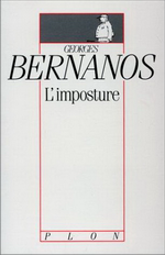G. Bernanos. L'imposture. Edt Plon, 1998