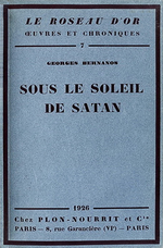 G. Bernanos. Sous le soleil de Satan. Edt Plon, 1926