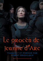 R. R. Brasillach. Le procès de Jeanne d'Arc. Edt Books on demand, 2021
