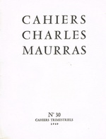 Charles Maurras. La défense de la langue française. Lettre du 18 novembre 1914. Cahiers Charles Maurras, n°30, 1969