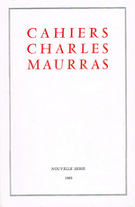 Cahiers Charles Maurras. Enquête sur Charles Maurras. Edt D.U.C. Nouvelle série, cahier n°1, 1983