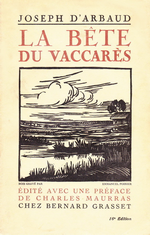 J. D'Arbaud. La bête du Vaccarès. Edt. Grasset, 1960