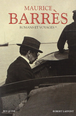 M. Barrs. Romans et voyages. Volume 1. Edt Laffont (Bouquins), 2014