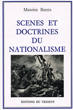 M. Barrs. Scnes et doctrines du nationalisme. Edt du Trident, 1987