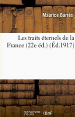 M. Barrs. Les traits ternels de la France. Edt Hachette-BNF, 2013
