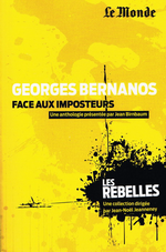 J. Birnbaum. Georges Bernanos. Edt du Monde, 2012