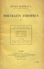 H. Bordeaux. Portraits d'hommes. Vol. 1. Edt Plon, 1924