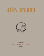 Léon Daudet. Édt la Revue Le Capitole, 1926