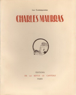 Charles Maurras. Études, portraits, documents biographiques. Edt de la Revue Le Capitole, 1925