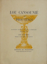 Lou cansounié de Prouvènço. Edt Le Pigeonnier, 1941