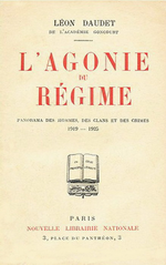 L.Daudet. L'agonie du régime. Edt N.L.N., 1925