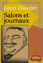 L.Daudet. Salons et journaux. Edt Norik 2014