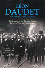 L.Daudet. Souvenirs et polémiques. Edt R.Laffont (Bouquins), 2015