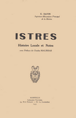 E.Davin. Istres. Histoire locale et notes. Lib. Tacussel, 1933