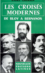 A.Germain. Les croisés modernes (De Bloy à Bernanos). NEL, 1959