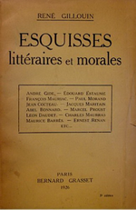 R.Gillouin. Esquisses littraires et morales. Edt Grasset, 1926