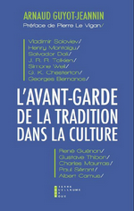 A.Guyot-Jeannin. L'avant garde de la tradition dans la culture. Edt PGDR, 2016