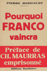 P.Héricourt. Pourquoi Franco vaincra. Edt Baudinière, 1936