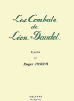 R.Joseph. Les combats de Léon Daudet. Auteur, 1962