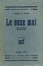 J.Kessel & G.Suarez. Le Onze mai. Edt N.R.F., 1924