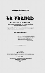 J.de Maistre. Considérations sur la France. Edt Rusand, 1829.