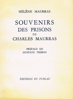 H.Maurras. Souvenirs de prison de Charles Maurras. Edt du Fuseau, 1965