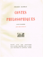 Charles Maurras. Contes philosophiques, volume 3. Edt du Capitole, 1928