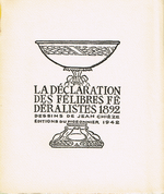 Charles Maurras. La déclaration des Félibres fédéralistes, 1892. Edt du Pigeonnier, 1942