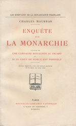 Charles Maurras. Enquête sur la Monarchie. Edt NLN, 1924